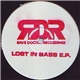 The Rave Doctor - Lost In Bass E.P.